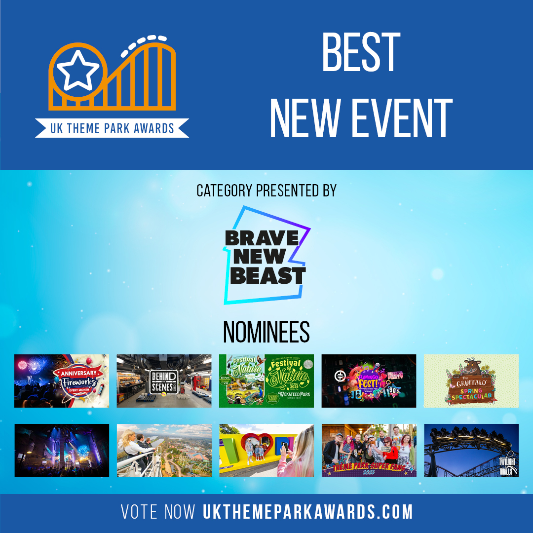 The nominees for Best New Event presented by <a href="/BraveNewBeast/">Brave New Beast</a>:

<a href="/DraytonManor/">Drayton Manor</a>
<a href="/Pleasure_Beach/">Pleasure Beach Resort🎢</a>
@WicksteedPark
<a href="/flamingolanduk/">Flamingo Land Resort</a>
<a href="/CWOA/">Chessington World of Adventures Resort</a>
<a href="/altontowers/">Alton Towers Resort</a>
<a href="/THORPEPARK/">Thorpe Park Official</a>
<a href="/LEGOLANDWindsor/">LEGOLAND Windsor</a> 
<a href="/PaultonsPark/">Paultons Theme Park</a> 

Vote now: ukthemeparkawards.com

#UKThemeParkAwards 🏆