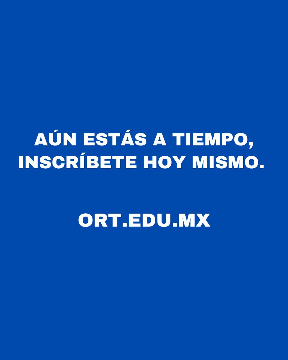Últimos días para inscribirte al ciclo Otoño 2025 en la Universidad ORT México.

Iniciamos clases el 18 de agosto.

Licenciaturas y posgrados para quienes trabajan por un México más justo.

Becas solidarias disponibles.

Solicita +info o inscríbete: ort.edu.mx