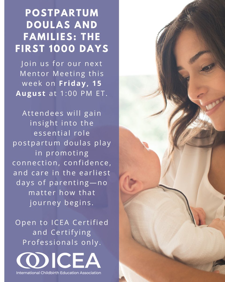 Join ICEA for "Postpartum Doulas and Families: The First 1000 Days" on Friday, 15 August!

This live online meeting is perfect for Postpartum Doulas and anyone interested in learning more about supporting families. 

👉Register now - link is in your email associated with ICEA!