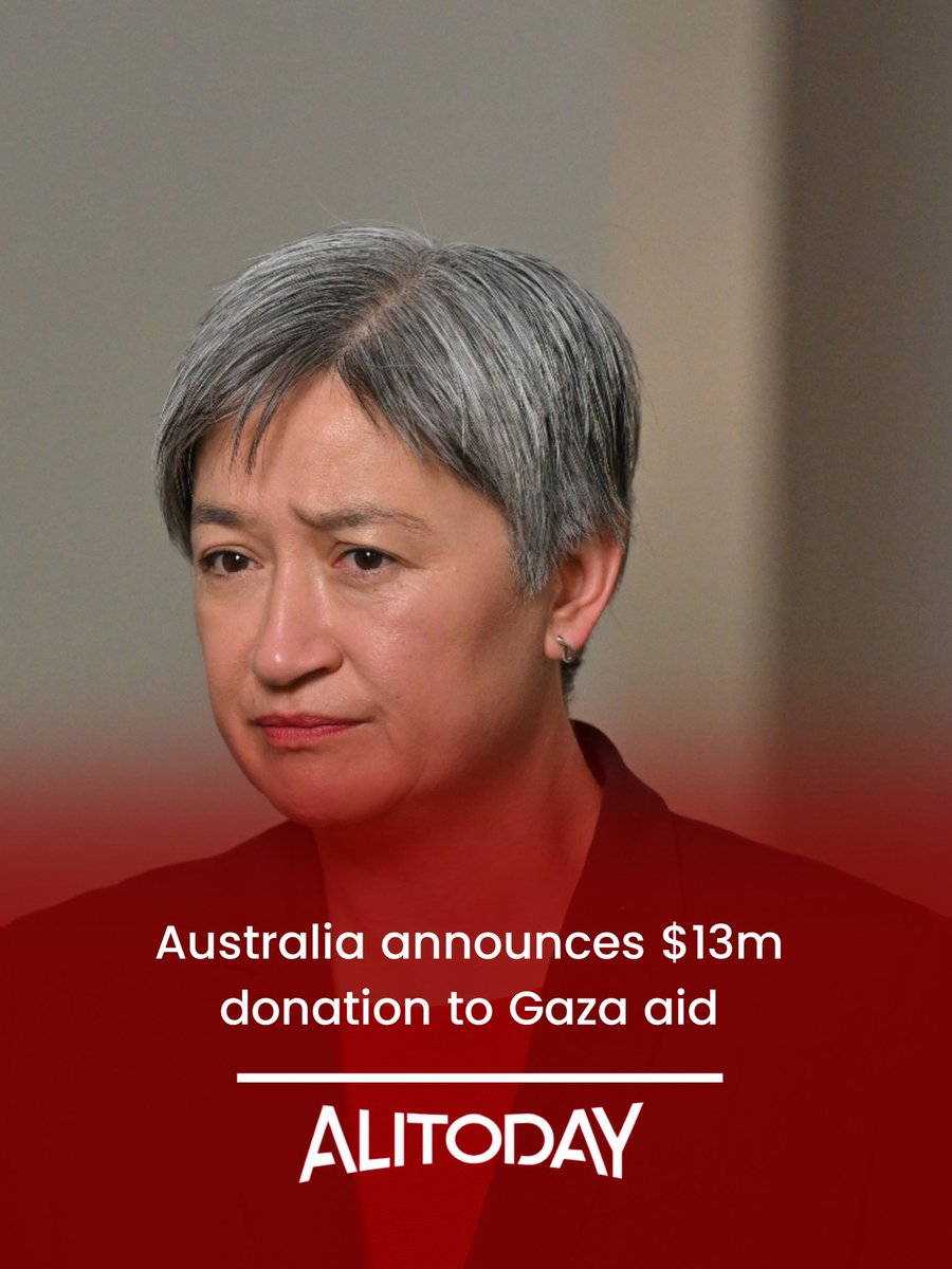 🇦🇺 Australia pledges $13M in aid to #Gaza for food and medical supplies, supporting humanitarian efforts through global NGOs.

#Australia #Palestine #GazaCrisis #HumanitarianAid #Alitoday #News