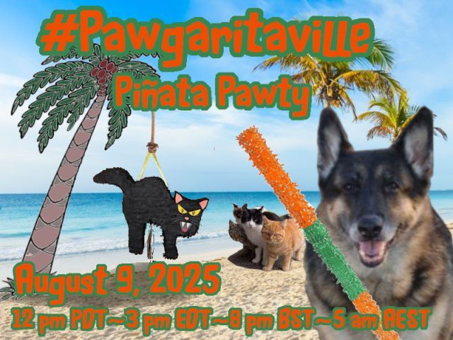 Three more days until #pawgaritaville
Will you be there?
I will!
Join us for a pawsome party!
See you at 3 pm EDT!