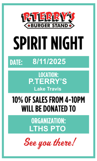 Back to School Spirit Night Benefiting your LTHS PTO! P.Terry's is doing the cooking on 8/11!