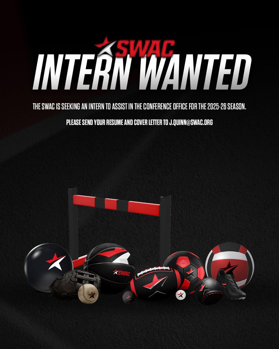 Southwestern Athletic Conference (@theswac) on Twitter photo 🚨 INTERNSHIP ALERT 🚨
The Southwestern Athletic Conference is looking for a motivated intern to join the team! If you’re passionate about sports, and making an impact, this is your shot. 🫵
📧 Send your resume and cover letter to j.quinn@swac.org
Tag someone who needs to see 🚨 INTERNSHIP ALERT 🚨
The Southwestern Athletic Conference is looking for a motivated intern to join the team! If you’re passionate about sports, and making an impact, this is your shot. 🫵
📧 Send your resume and cover letter to j.quinn@swac.org
Tag someone who needs to see