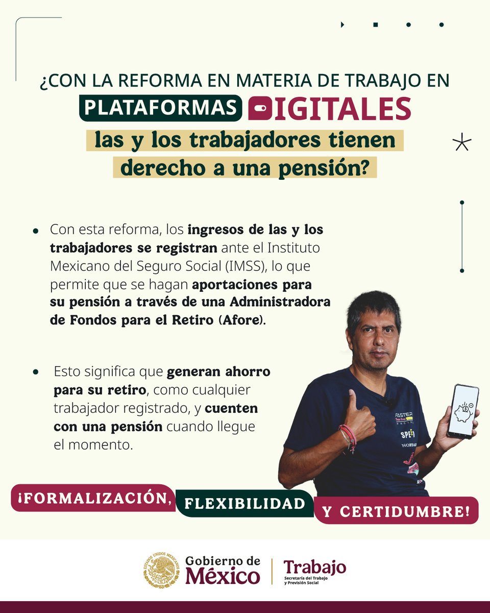 📱 Con la reforma en materia de trabajo en plataformas digitales, las y los trabajadores de este ramo tienen derecho a una pensión 💰.

✅ Si tienes dudas, escríbenos a:

📩 plataformasdigitales@stps.gob.mx