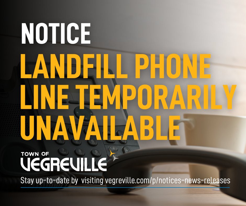 .
𝐍𝐨𝐭𝐢𝐜𝐞: 𝐋𝐚𝐧𝐝𝐟𝐢𝐥𝐥 𝐏𝐡𝐨𝐧𝐞 𝐋𝐢𝐧𝐞 𝐓𝐞𝐦𝐩𝐨𝐫𝐚𝐫𝐢𝐥𝐲 𝐔𝐧𝐚𝐯𝐚𝐢𝐥𝐚𝐛𝐥𝐞

Please be advised that the phone line at the Vegreville Landfill is currently out of service.

MORE INFORMATION: ow.ly/cHeU50WB0XE

#Vegreville | #RoomToGrow
