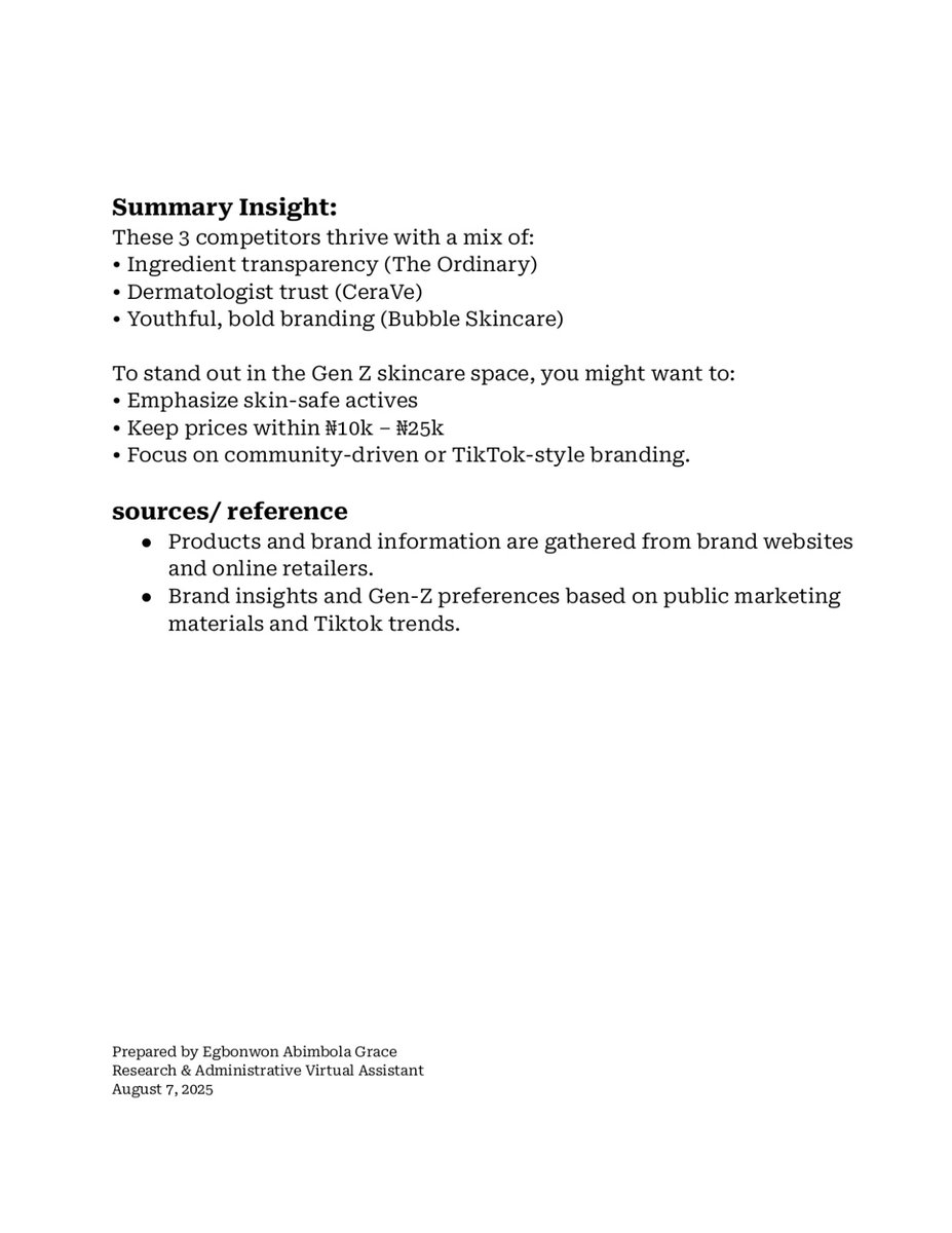 GraceTheVAPro's tweet image. Day 6/30
Research & Admin Support
Task: Do a 30-minute competitor research for a skincare brand targeting Gen Z. Present 3 competitors, what they offer, and pricing.
@AlabaUmar_
Kindle review
#VirtualAssistant #AdminSupport
#Tech