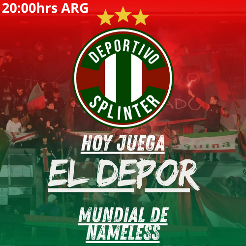depSplin's tweet photo. ¡HOY JUEGA EL DEPOR! 🎆

A las 20:00hrs ARG.
Deportivo Splinter VS @poleirofc por el mundial de @LigaNameless. Si no ganamos se pudre todo eh.

DALE GANA PIZZERO, AGUANTE EL DEPOR 💚❤️🎇 https://t.co/CnzxibdRtw