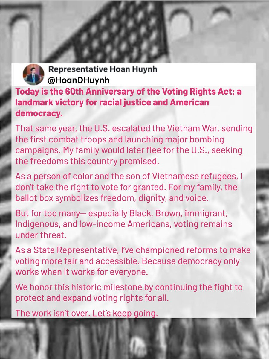 60 years ago, the Voting Rights Act became law; a major step for racial justice. That same year, the Vietnam War escalated. As a State Rep and son of refugees, I know the right to vote is personal. We honor this milestone by continuing the fight for voting rights for all. #IL09