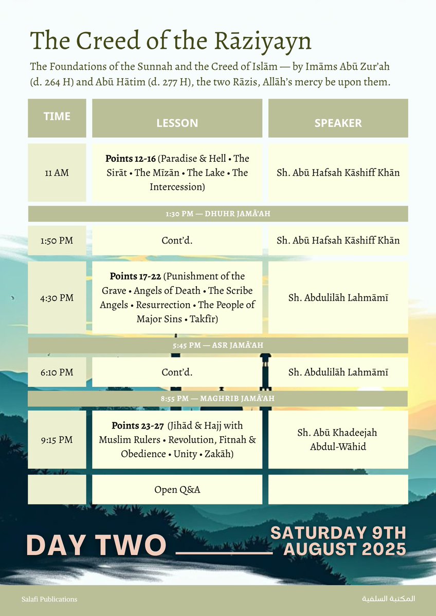 SalafiPubs's tweet image. 📝 GET PREPPED! - Summer Conference 2025 Schedule!  

⏰ We kick off with the Jumu&apos;ah Khutbah this Friday 8th August by Shaikh Abu Hafsah Kashiff Khan (Inshā&apos;Allāh).

📔 We will digest the creed of the early Salaf by studying and explaining &quot;The Creed of the Raziyayn&quot; of the two…
