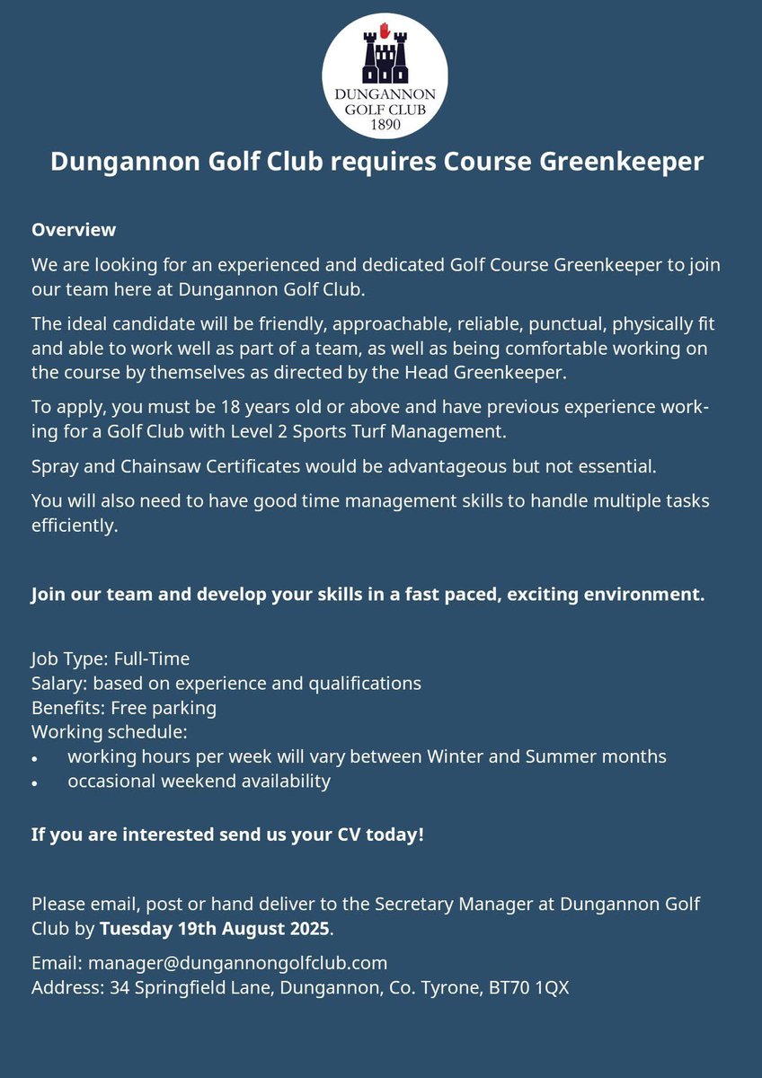 🌿 Join the Team at Dungannon Golf Club! 🏌️‍♂️
We're hiring a Full-Time Greenkeeper to help maintain one of Mid Ulster’s finest and friendliest golf courses!

💼 Position: Full-Time Greenkeeper
📅 Closing Date: Tuesday 19th August 2025

Check out the job details in the image below.