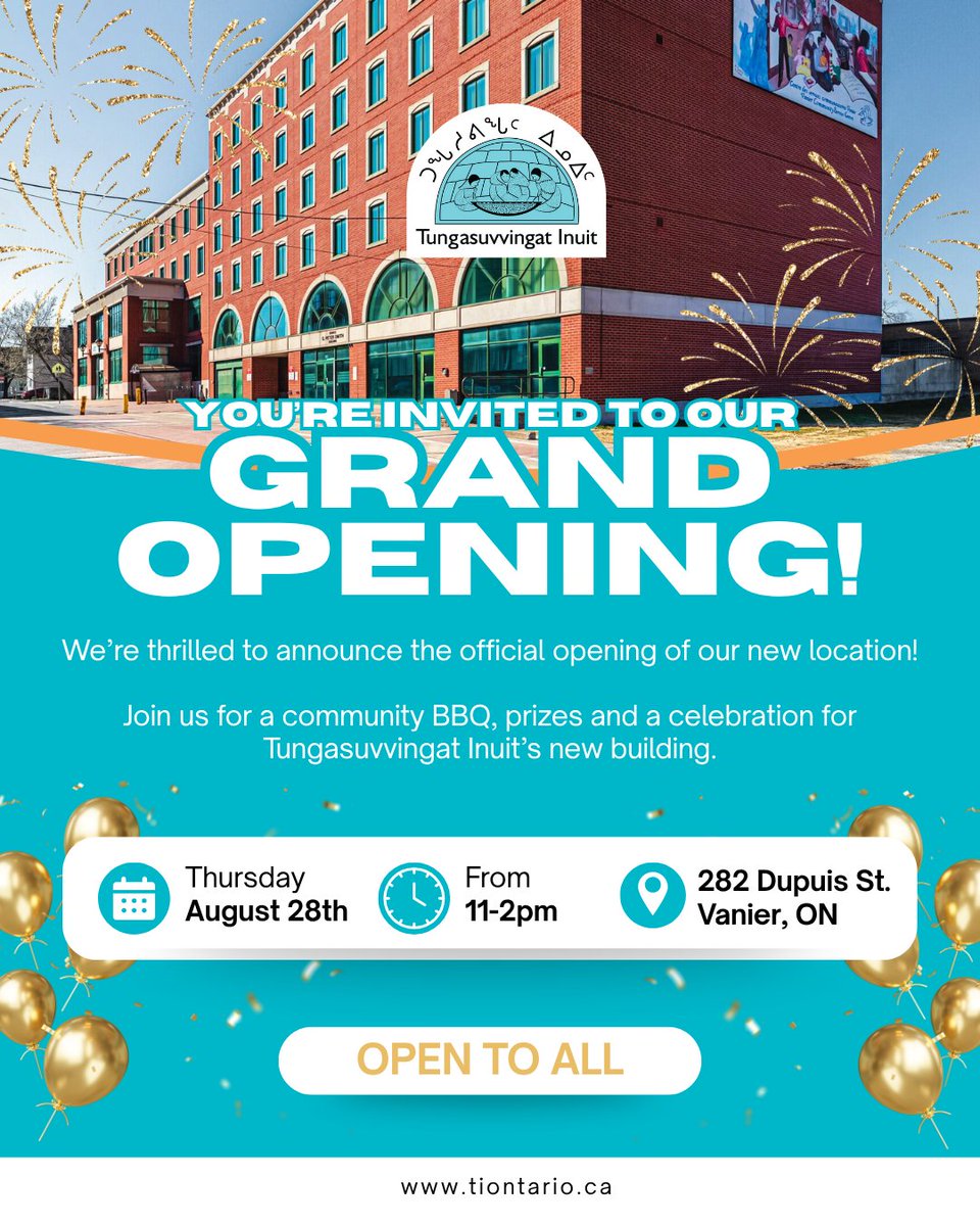 TIOntario's tweet photo. 🎉 We’re thrilled to announce the official opening of our new location! 🎉 Join us for a community BBQ, prizes and a celebration for Tungasuvvingat Inuit’s new building. Open to all.
📅 Thursday, August 28th, 2025 
🕚 11-2pm 
📍 282 Dupuis Street, Vanier, ON. (outside) https://t.co/jPnDopFXiM
