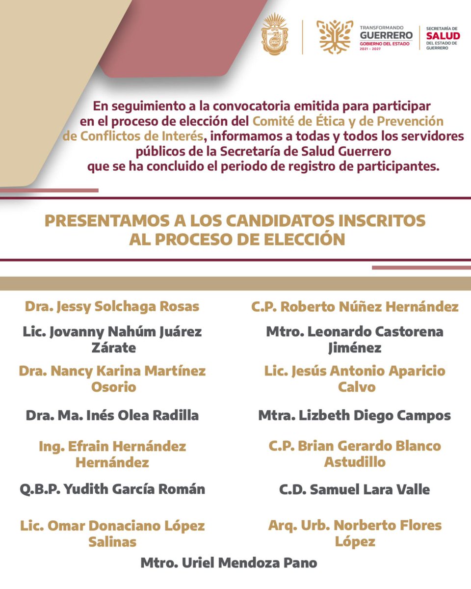 La Secretaría de Salud Guerrero informa que ha concluido el periodo de registro de participantes para el proceso de elección del Comité de Ética y Prevención de Conflictos de Interés. Presentamos a los candidatos inscritos que participarán en este importante proceso.