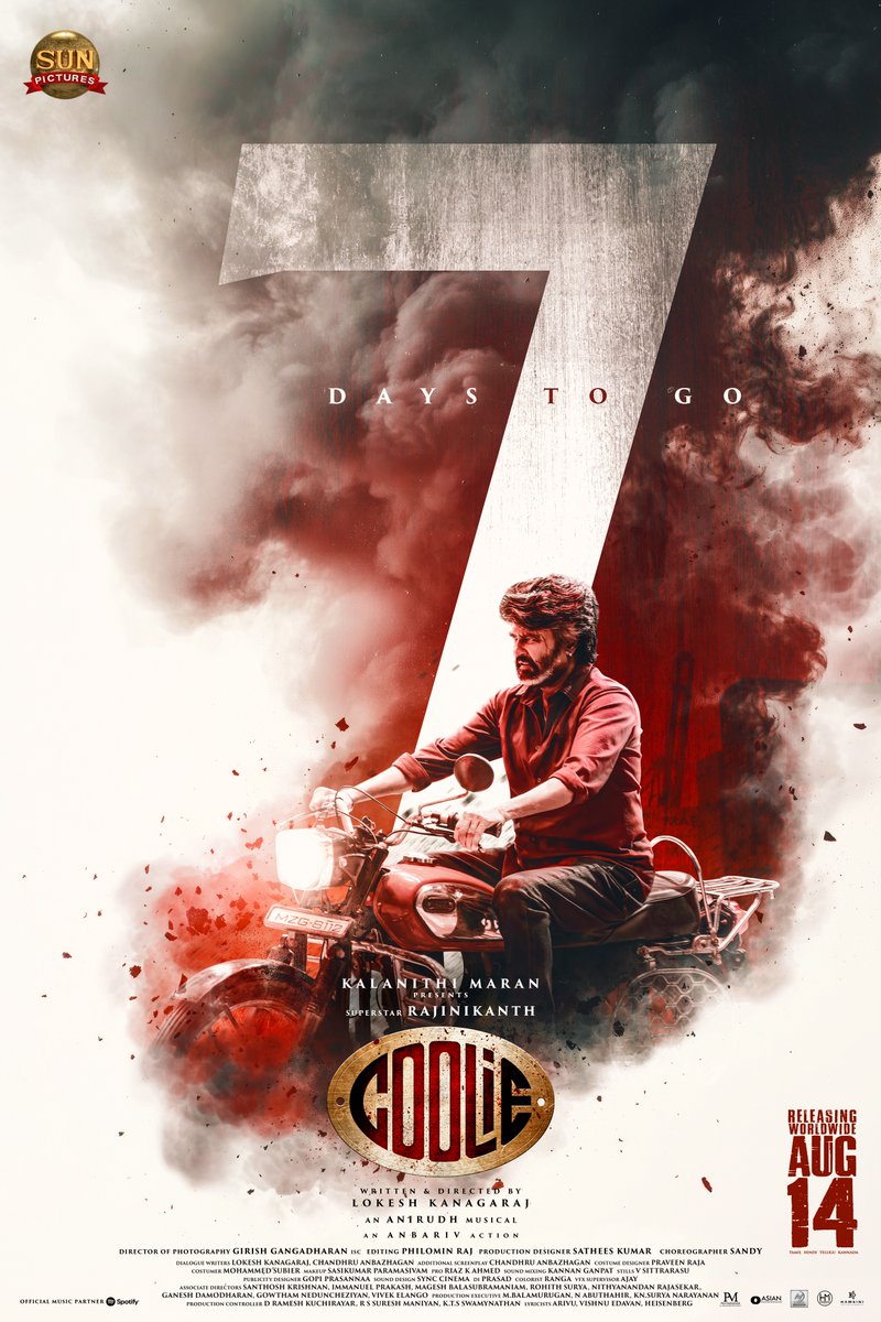 sunpictures's tweet photo. 7 days la, #Coolie varraan solliko🌟💥

#Coolie releasing worldwide August 14th 

@rajinikanth @Dir_Lokesh @anirudhofficial #AamirKhan @iamnagarjuna @nimmaupendra #SathyaRaj #SoubinShahir @shrutihaasan @hegdepooja @anbariv @girishganges @philoedit @ArtSathees @iamSandy_Off @Dir_Chandhru @PraveenRaja_Off @RIAZtheboss
#CoolieFromAug14 #CoolieThePowerHouseFromAug14