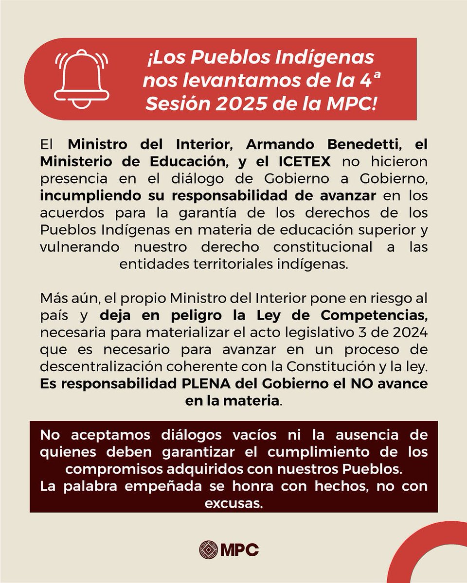‼️Los Pueblos Indigenas nos
levantamos de la 4ª sesión de la MPC. 

El <a href="/MinInterior/">MinInterior Colombia</a> <a href="/AABenedetti/">Armando Benedetti</a> pone en peligro la Ley de Competencias para materializar el acto legislativo para la descentralización coherente con la Constitución y la ley.