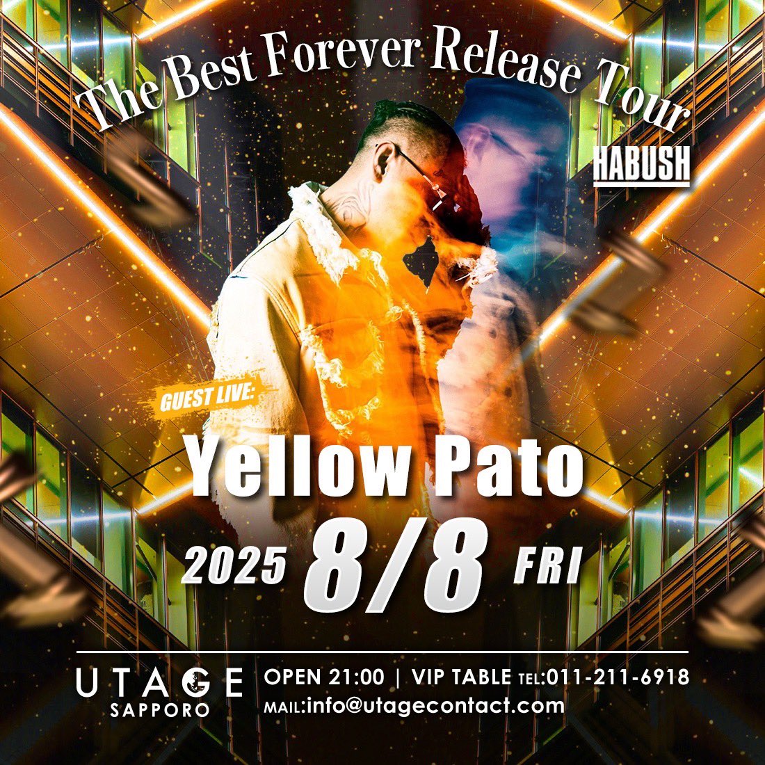 YELLOW PATO
"THE BEST FOREVER TOUR"
8月8日(金)
<a href="/UTAGE_SAPPORO/">UTAGE SAPPORO</a> 
明日は札幌にて出演します🔥🔥