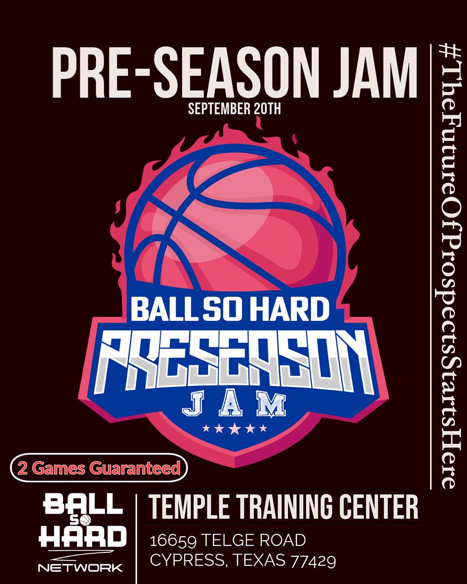PreSeason Jam 2K25 is back. 

🗓️: September 20, 2025
📍: 16659 Telge Rd, Cypress, TX
🔗: forms.gle/NKM1bBYbZLpAkU…

24 team max. 
VARSITY TEAMS ONLY! 
Register today and Pay later! 

#FutureOfProspectsStartsHere