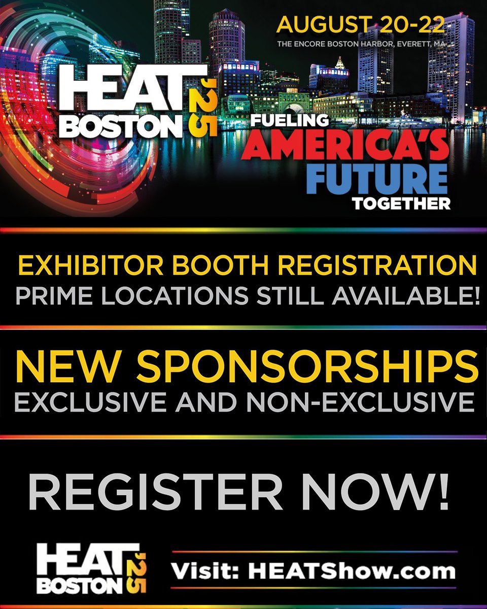 ONLY TWO WEEKS TO GO. DON'T MISS IT!

Register Now for the HEAT Show and Safeguard the Future of Your Business!

THANK YOU TO OUR SUPPORTING AND PARTICIPATING ASSOCIATIONS!

 HEATSHOW.COM 

For info Jessica Levaggi at 617-804-2222 or jessica@nefi.com