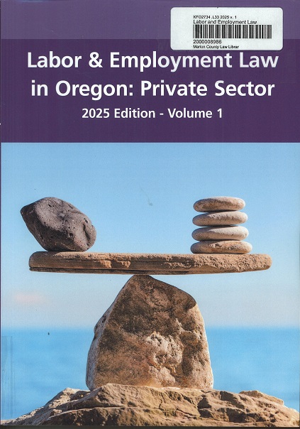 MCLawLibrary's tweet image. New updated edition of the Bar Book &quot;Labor &amp;amp; Employment Law in Oregon: Private Sector&quot; just in. New chapter in this edition: &quot;Private Universities and Tenure Cases.&quot;
Stop on by Marion County Law Library and check it out.