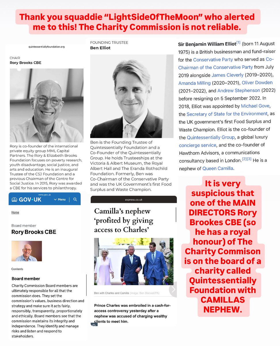 It is very suspicious that one of the MAIN DIRECTORS (Rory Brookes CBE) of The Charity Commison is on the board of another charity called Quintessentially Foundation with CAMILLAS NEPHEW.