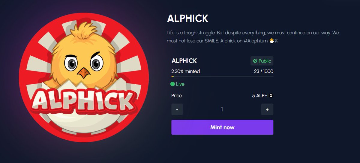 🚨Mint is LIVE🚨
The #Alphick are hatching...🐣✨
A new breed of digital alphas is being born on the blockchain.  Will you claim yours before the collection is empty?

🔗Mint now: alphaga.app/collections/6d…
🧠Built for the Alephians

#NFT #MintingNow #Alephium #NFTCommunity
