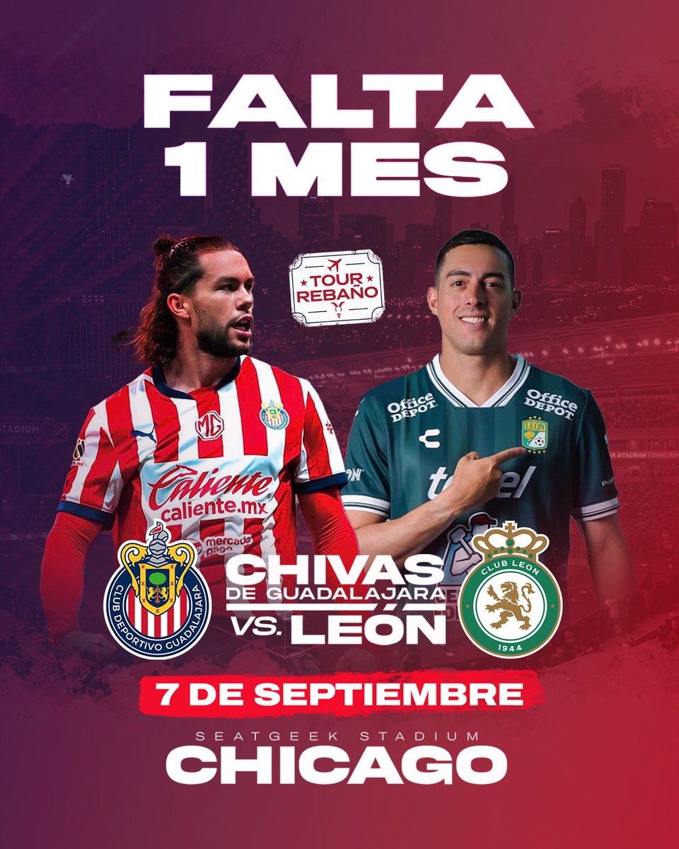 A 1 mes
El Tour Rebaño 🇺🇸 llegará a Chicago 
 Chivas Rayadas del Guadalajara vs León. 
🎫 ticketon.pro/7FqKYlrMf18
7 de septiembre 🏟️ SeatGeek Stadium
#RebañoSagrado  🆚 #LaFiera