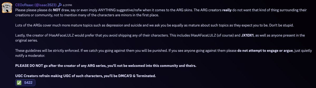 🚨News🚨

Here's some boundaries for the upcoming IHasAFaceLULZ Collab.
These guidelines will be strictly enforced. 
If we catch you going against them you will be punished.

📢This information comes from the Official Forsaken Server.📢

#Forsaken #forsakenroblox #ihasafacelulz
