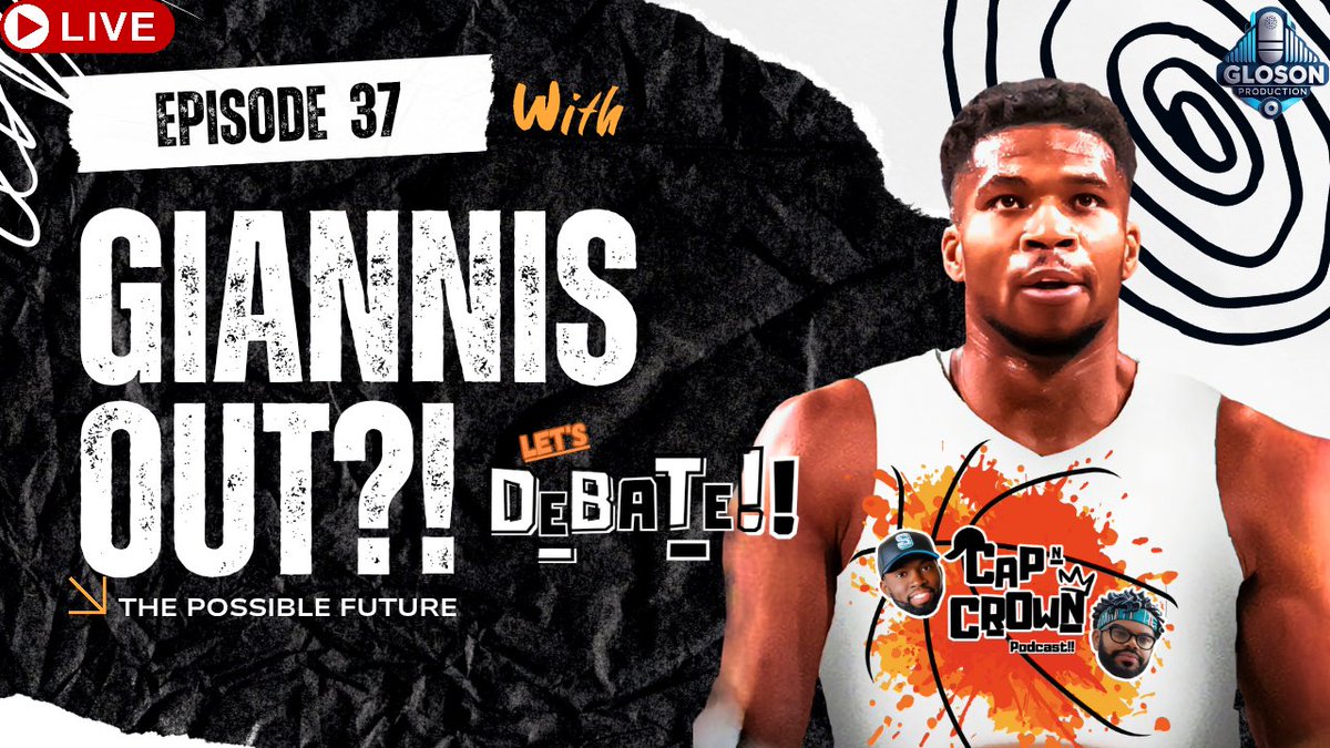 CapNCrownPod's tweet image. Is Giannis Antetokounmpo The Last Remaining Domino This NBA Off-Season!? | NBA Debate LIVE  WATCH HERE: youtube.com/live/_RE8AopmT…  11 PM ET / 10 PM CT / 8 PM PT / 5 AM CET. #NBA  #nbasummer  #nbadebate