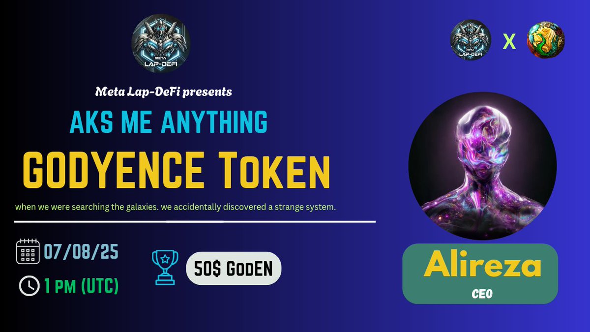 We're pleased to announce our next #Telegram Text AMA With Godyence on 8th August, 01:00 PM UTC 2025

💰Reward: 500 $GODEN
🏠Venue: t.me/MetaLapDeFi

〽️Rules:
1⃣ Follow
<a href="/MetaLap_DeFi/">Meta Lap-DeFi || AMA & Giveaway</a>
&amp;
<a href="/godyence/">Godyence</a>

2⃣Like &amp; RT