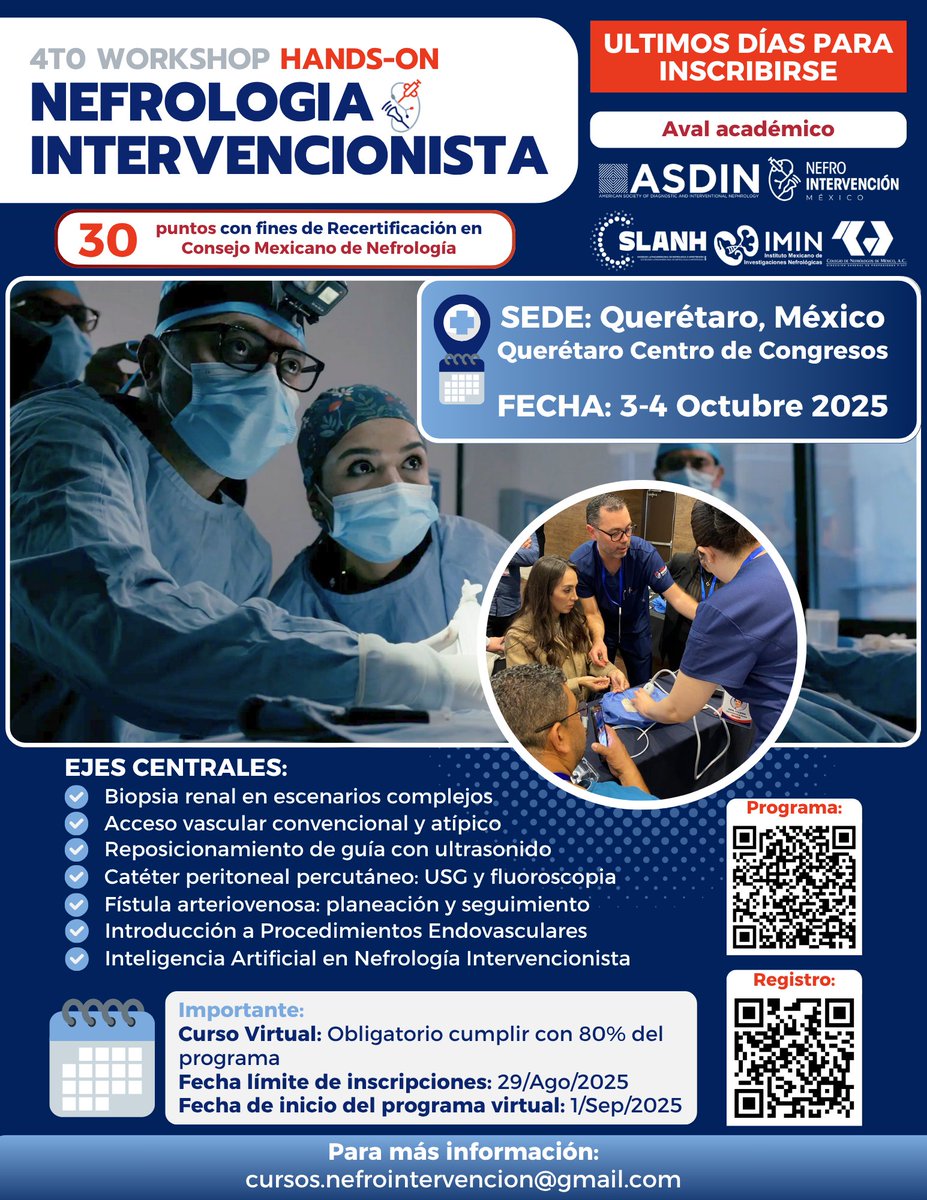 🚨 ¡Últimos días para inscribirte!

🎯 4to Workshop Hands-On de Nefrología Intervencionista

📍 Querétaro, México | 
🗓 3-4 de octubre 2025
🎓 Avalado por ASDIN, SLANH, IMIN y NefroIntervención México

✅ Curso virtual previo obligatorio (inicio: 1/Sep)

#NefroIntervencion