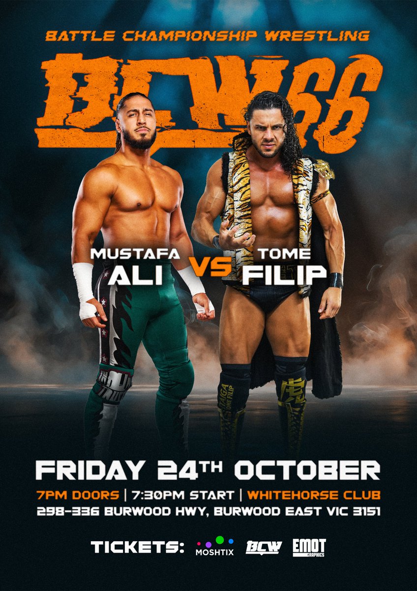 ***BCW 66 TICKETS ON SALE NOW***

Here: shorturl.at/SZO3k

Ticket Prices:

VIP FRONT ROW Ticket 

($130 + Moshtix Booking Fee OR $140 at the door - subject to availability)

- 1 x Front Row Ticket to BCW 66 (at 7:30pm)
- Free Entry to Live Interview with Mustafa Ali