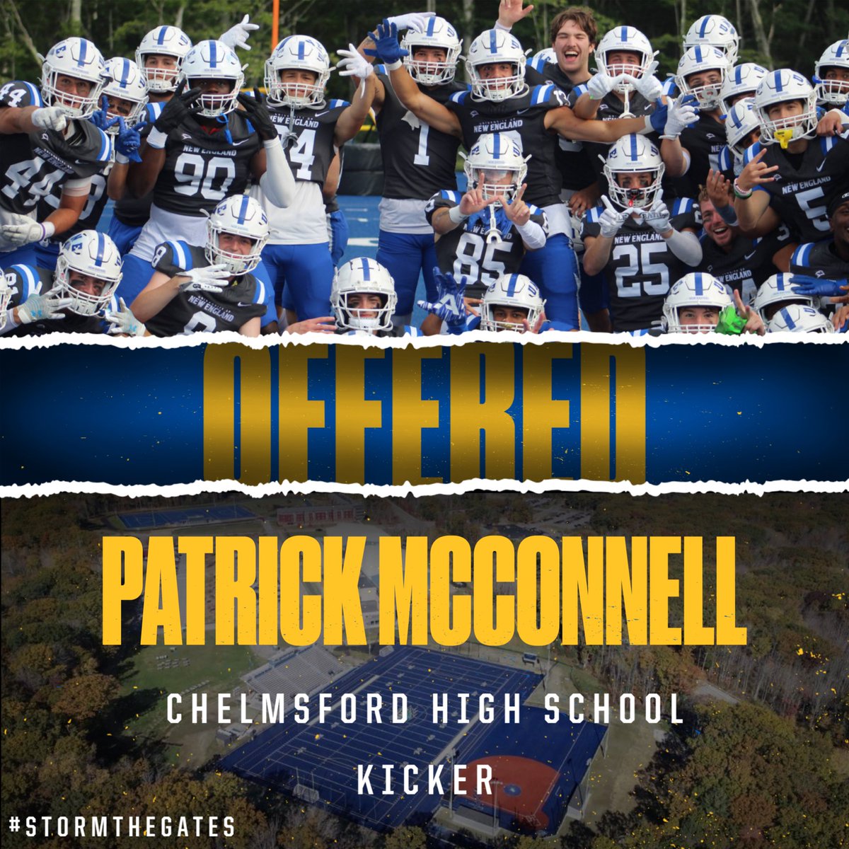 Patrick McConnell (@patmcconn_17) on Twitter photo After a great phone call with <a href="/TimViall/">Tim Viall</a> I’m happy to say I’ve received my 2nd offer to play college football at <a href="/UNEfootball/">University of New England Football</a>!!
<a href="/CoachLichten/">Coach Mike Lichten</a> <a href="/_LionsAthletics/">Chelmsford HS Athletics</a> <a href="/ChelmsfordFb/">CHS Football 🦁</a> <a href="/coachpeterson40/">George Peterson</a> <a href="/CoachDeeks/">Coach Nick ‘Deeks’ DiCairano</a> <a href="/DFO_AJ/">Andrew Foster Jr.</a> After a great phone call with <a href="/TimViall/">Tim Viall</a> I’m happy to say I’ve received my 2nd offer to play college football at <a href="/UNEfootball/">University of New England Football</a>!!
<a href="/CoachLichten/">Coach Mike Lichten</a> <a href="/_LionsAthletics/">Chelmsford HS Athletics</a> <a href="/ChelmsfordFb/">CHS Football 🦁</a> <a href="/coachpeterson40/">George Peterson</a> <a href="/CoachDeeks/">Coach Nick ‘Deeks’ DiCairano</a> <a href="/DFO_AJ/">Andrew Foster Jr.</a>