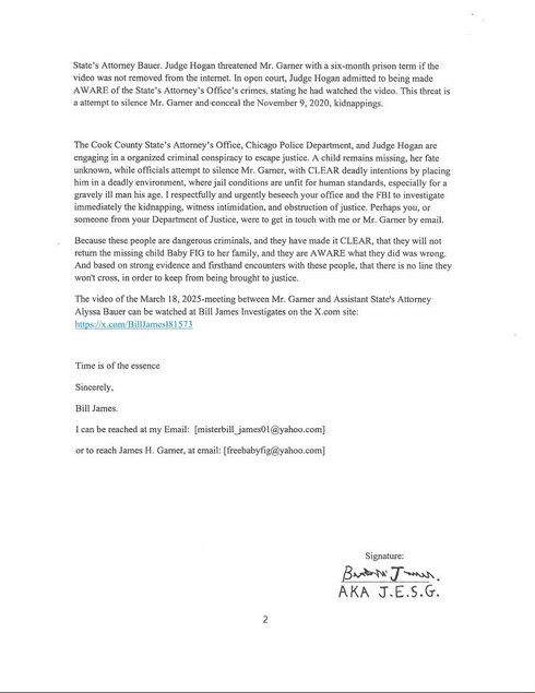 BillJamesInvest's tweet photo. @PamBondi: On August 5, 2025: I mailed this SIGNED letter to the U.S. AG. Pam Bondi. After Cook County Judge Michael James Hogan criminally ISSUED BOGUS warrant to KILL gravely ill James H. Garner, suffering from aggressive foot infection, in FRAUDULENT state case: 17CR0446801. https://t.co/12ANVM2wqR