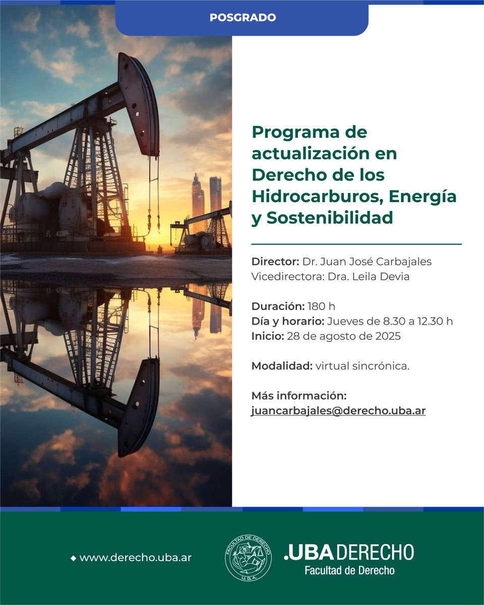 JJCarbajales's tweet photo. ¡Atención! Se viene la 5° ed. del POSGRADO EN HIDROCARBUROS Y SOSTENIBILIDAD de @DerechoUBA.

Inicia el 28/8 y dura un año. Se cursa virtual los jueves de 8.30 a 12.30 h.

Habrá encuentros presenciales y salidas “al campo”, como la visita que acabamos de hacer a #VacaMuerta. ¿Te gustaría sumarte a una experiencia así?

Charla informativa: lunes 18 a las 19 h por Zoom: https://t.co/3C9xjr5Db4
 
Consultas: posgrado@derecho.uba.ar / juancarbajales@derecho.uba.ar

Inscripción: https://t.co/ykhTTVCF7K

¡Los esperamos!