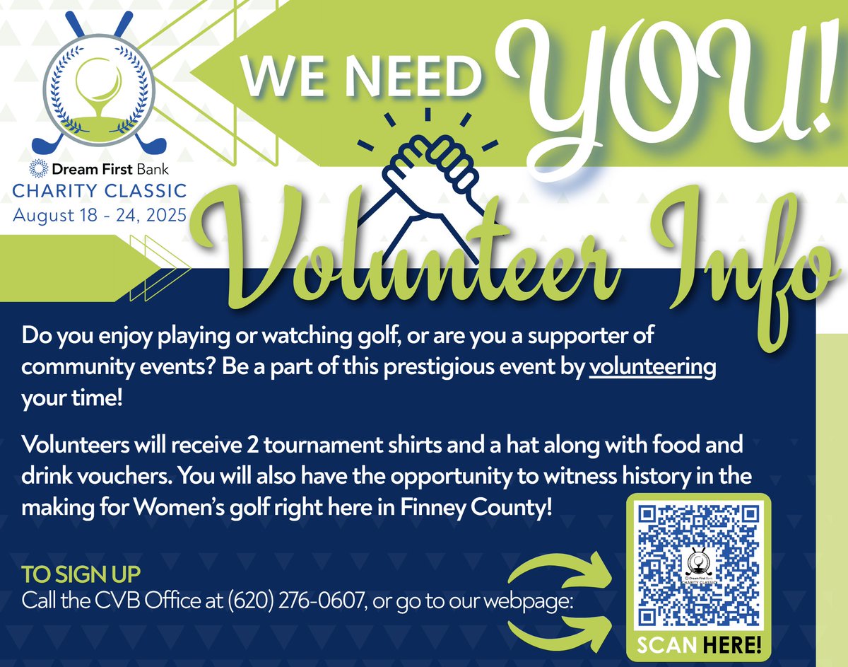 ⛳️ We need YOU at the Dream First Bank Charity Classic (Aug 18–24, 2025)! 

Volunteers get 2 shirts, a hat, food &amp; drink vouchers, and a front-row seat to history in Finney County! 🏌️‍♀️

📞 Call (620) 276-0607 or SCAN the QR to sign up