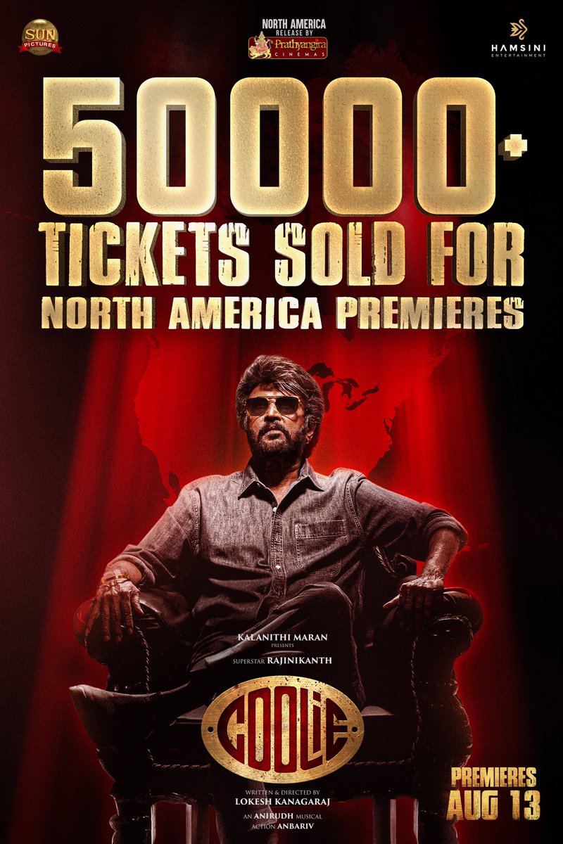 Prathyangira Cinemas (@prathyangiraus) on Twitter photo Thalaivan Erangatumae
Saritham Eluthatumae
Now 👑❤️🔥
50,000+ tickets for #Coolie North America premieres and counting… 🤩
<a href="/rajinikanth/">Rajinikanth</a> <a href="/sunpictures/">Sun Pictures</a> <a href="/Hamsinient/">Hamsini Entertainment</a> <a href="/PrathyangiraUS/">Prathyangira Cinemas</a> Thalaivan Erangatumae
Saritham Eluthatumae
Now 👑❤️🔥
50,000+ tickets for #Coolie North America premieres and counting… 🤩
<a href="/rajinikanth/">Rajinikanth</a> <a href="/sunpictures/">Sun Pictures</a> <a href="/Hamsinient/">Hamsini Entertainment</a> <a href="/PrathyangiraUS/">Prathyangira Cinemas</a>