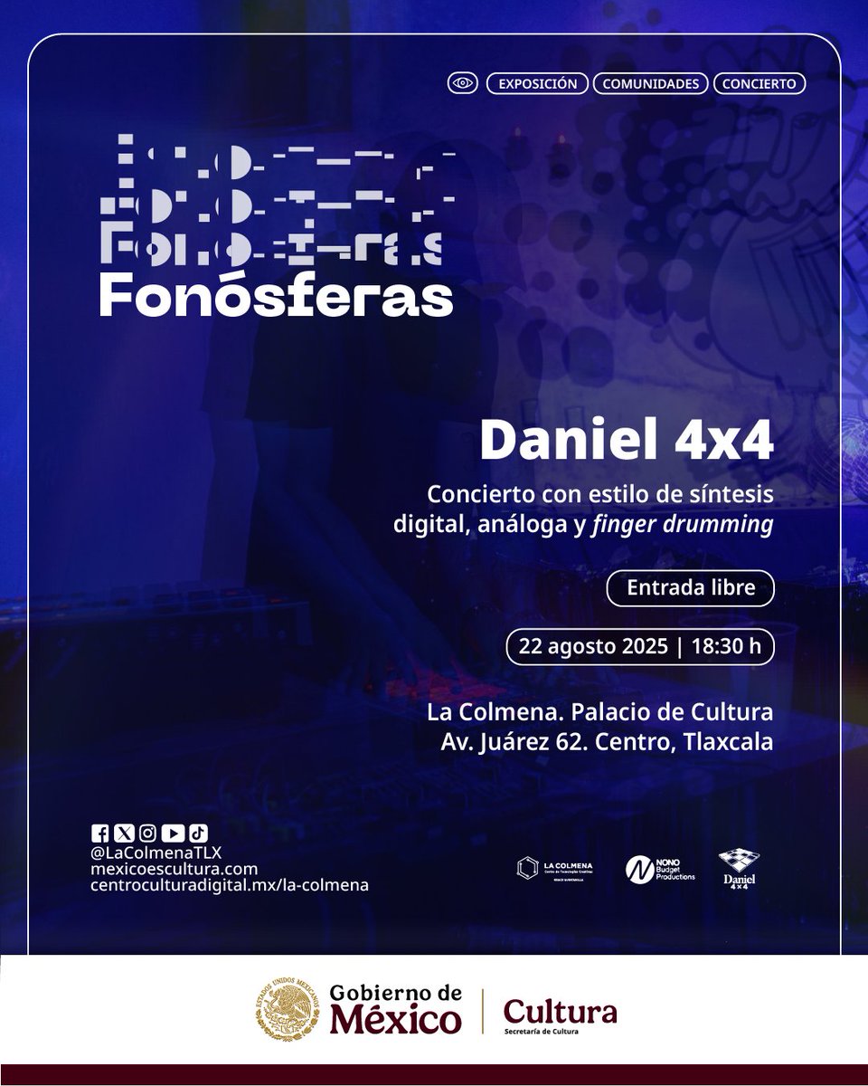 Viene un nuevo concierto de Fonósferas con el artista tlaxcalteca Daniel 4x4

En esta edición tendremos música electrónica con una propuesta basada en el uso finger drumming y síntesis semi - modular, en el que podremos disfrutar de sonidos y ritmos únicos

¡Entrada libre!