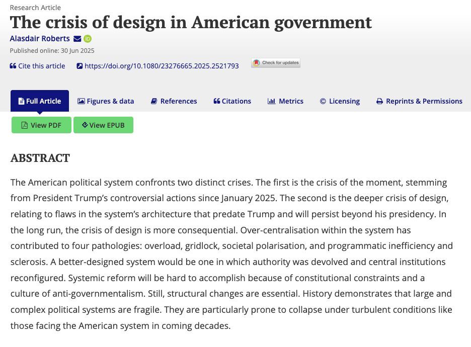 Hot off the press! Alasdair Roberts on the crisis of design in the American political system relating to flaws in its architecture. He argues that it leads to overload, gridlock, societal polarisation, and programmatic inefficiency and sclerosis buff.ly/5JiLzEf....