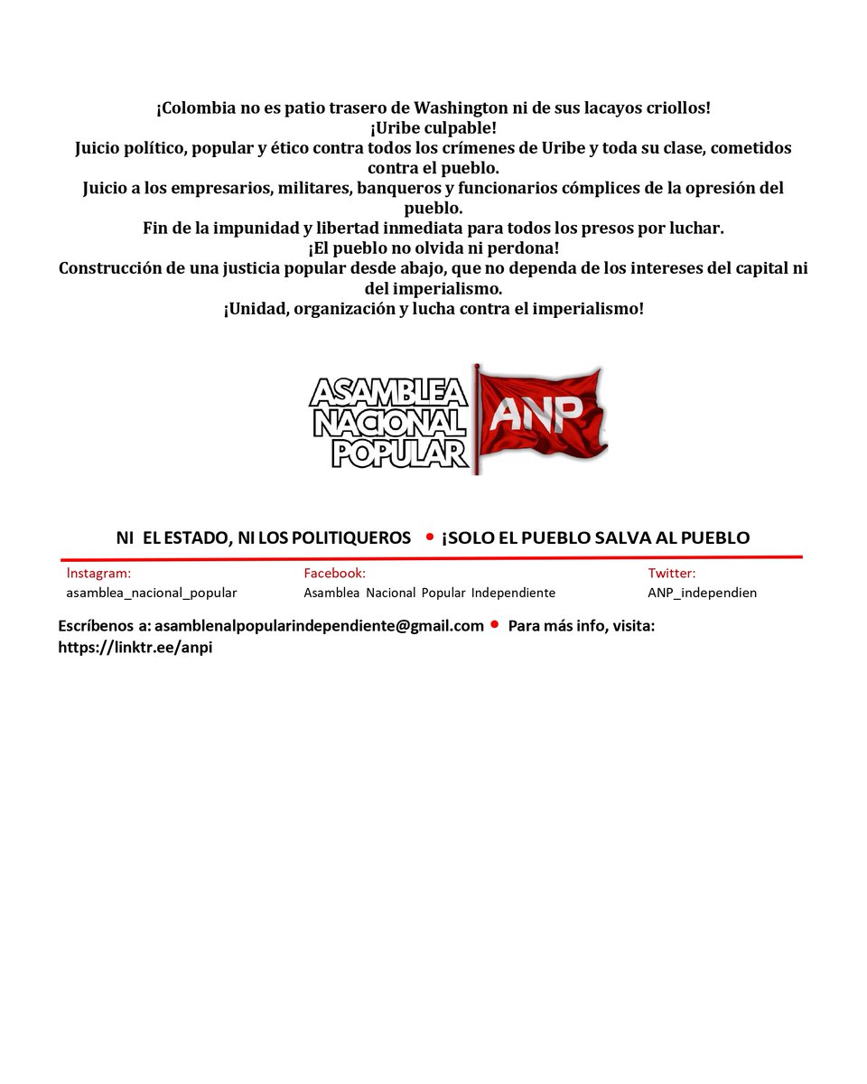 Posición de la Asamblea Nacional Popular Independiente al respecto de la condena del mafioso y paramilitar Álvaro Uribe Vélez.

Link del pdf
acortar.link/nWqwEn