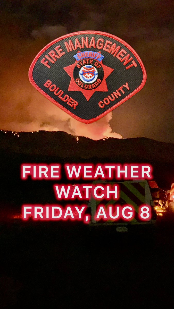 Fire Weather Watch - Friday, August 8th. The National Weather Service has issued a Fire Weather Watch. No open burning or agricultural burning is allowed in unincorporated Boulder County.