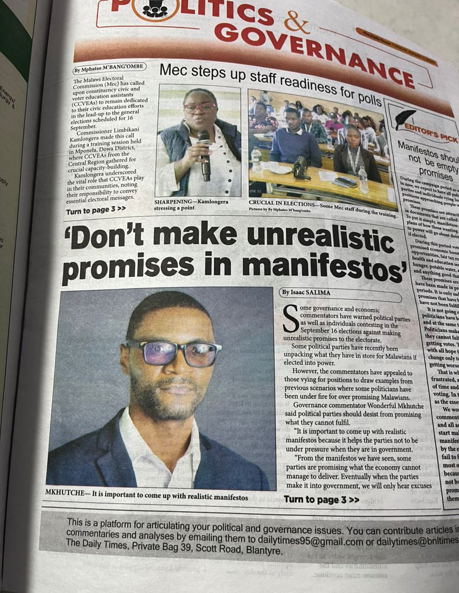 Our politicians are just short of promising us heaven. Anything to win the election. But we need to look at the size of our economy, socio-political realities &amp; make realistic promises. This I also shared in the Daily Times newspaper of August 6, 2025. 

#MalawiElection🇲🇼
