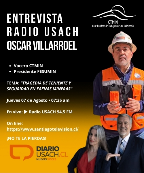 🎙️ Jue 07/ago – 07:35 AM
💬 Entrevista a Óscar Villarroel, vocero CTMIN y pdte. de FESUMIN
📌 Tema: Tragedia en El Teniente y seguridad en faenas mineras
📻 Radio USACH 94.5 FM
🔴 En vivo: santiagotelevision.cl
#CTMIN #FESUMIN #MineríaSegura #ElTeniente