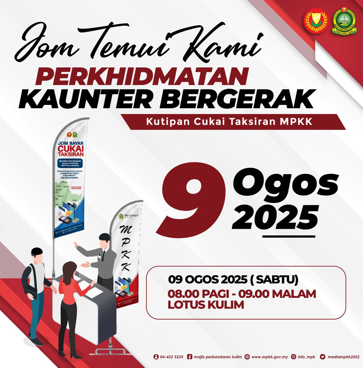 mpkulim's tweet photo. 𝐉𝐎𝐌 𝐓𝐄𝐌𝐔𝐈 𝐊𝐀𝐔𝐍𝐓𝐄𝐑 𝐁𝐄𝐑𝐆𝐄𝐑𝐀𝐊 𝐌𝐏𝐊𝐊! 

Hanya pembayaran TANPA TUNAI diterima melalui kad debit, kad kredit, dan platform e-dompet.    

Jangan lepaskan peluang ini! 

#MajlisPerbandaranKulim https://t.co/k3UYNYn7ho