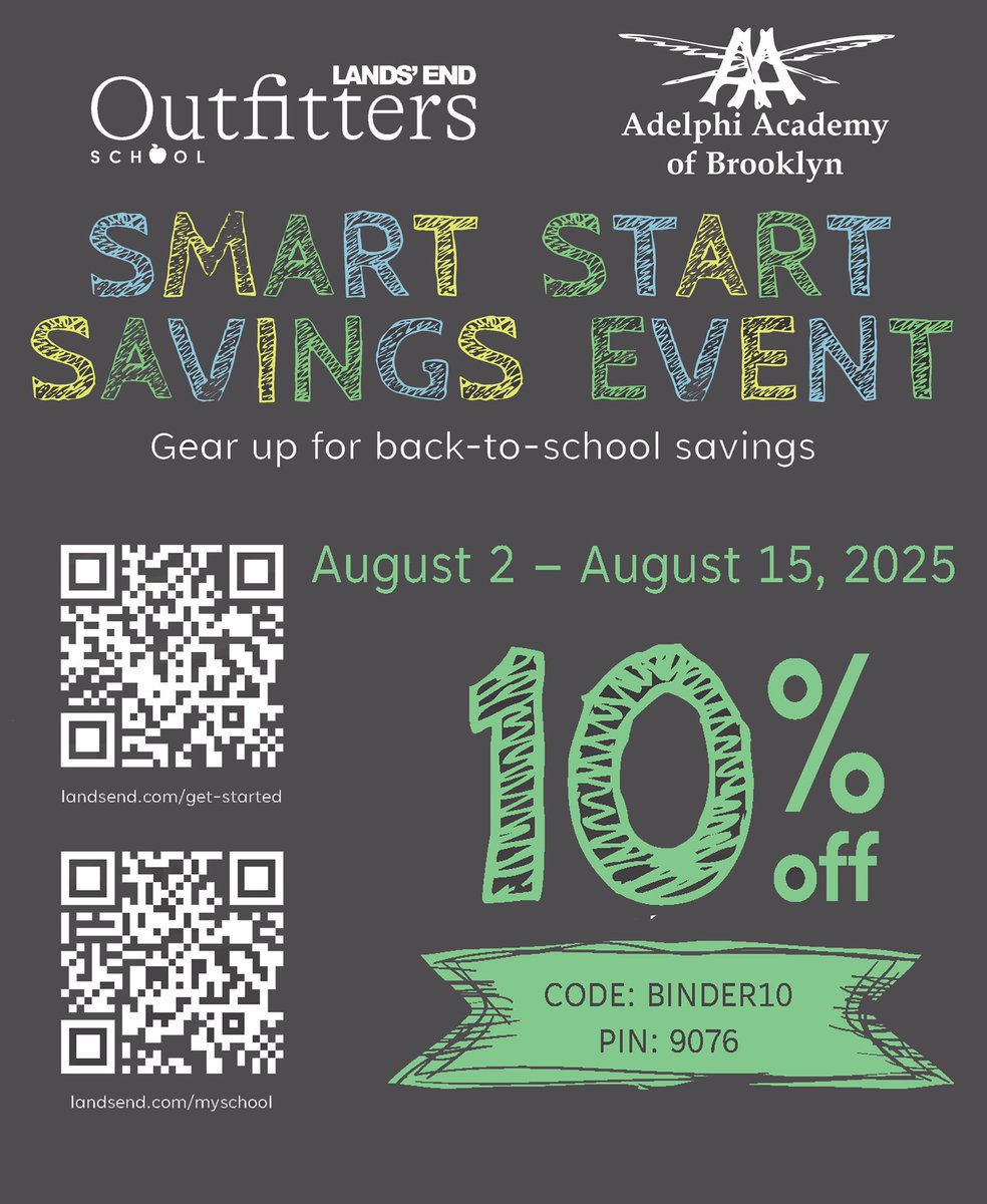 AdelphiAcademy's tweet image. ATTENTION FAMILIES: This Smart Start Savings Event ends 8/12! Through this exclusive sale courtesy of @LandsEnd, Adelphi Academy families can enjoy 10% off school uniform styles! Just scan the #QRcodes or go to landsend.com/myschool and search "Adelphi Academy of Brooklyn!”