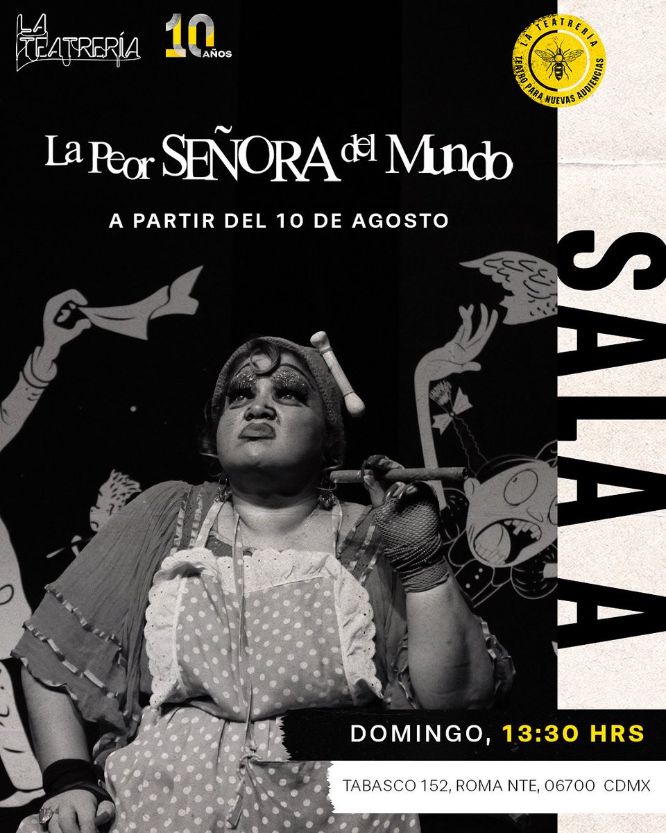 #REGRESA🐝

Una historia que demuestra que la imaginación puede cambiar el rumbo de las cosas.

“La Peor Señora del Mundo”📚

¡Te esperamos para vivir esta historia única!

Gran ESTRENO 10 de agosto
🗓️Domingo, 1:30 pm 
🎟️Boletos en taquilla o lateatreria.com