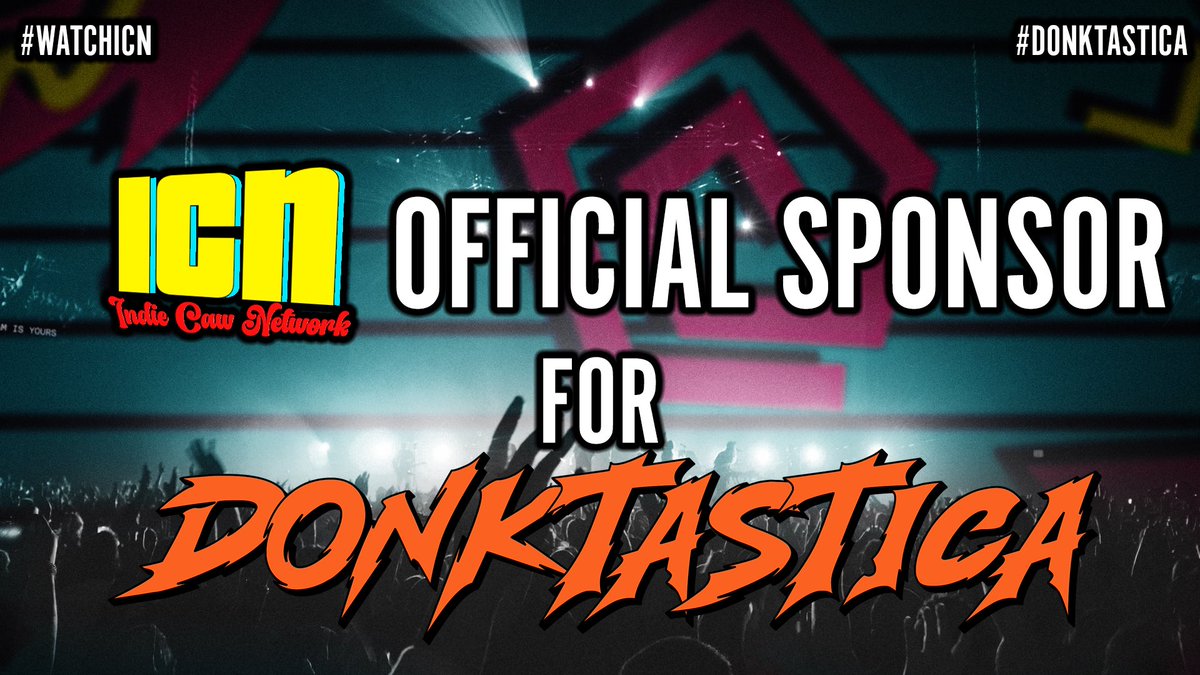ICN_Caw (@icn_caw) on Twitter photo ๐จOFFICIAL SPONSOR ANNOUNCEMENT ๐จ
THE ICN WILL LOVE TO ANNOUCE THAT THEY WILL BE THE OFFICIAL SPONSOR FOR #DONKTASTICA
FOR MORE INFORMATION REGARDING THE EVENT FOLLOW <a href="/MadisonReyesXO/">Madison Reyes ๐ค๐</a>
#WATCHICN #WWE2k25 ๐จOFFICIAL SPONSOR ANNOUNCEMENT ๐จ
THE ICN WILL LOVE TO ANNOUCE THAT THEY WILL BE THE OFFICIAL SPONSOR FOR #DONKTASTICA
FOR MORE INFORMATION REGARDING THE EVENT FOLLOW <a href="/MadisonReyesXO/">Madison Reyes ๐ค๐</a>
#WATCHICN #WWE2k25