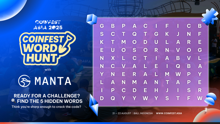 Manta Network Vietnam (🔱,🔱) Meme-ta Szn (@mantanetwork_vn) on Twitter photo Chúng ta đang tiến rất gần đến <a href="/CoinfestAsia/">Coinfest Asia</a> 2025 và đây là một mini game đặc biệt dành cho tất cả các Mantalorian!
Lần này, bạn có tìm được 5 từ ẩn trong ô chữ không? 👀
🔍 Thử thách Tìm Từ
Cách tham gia:
1.Tìm đủ 5 từ ẩn
2.Đánh dấu chúng trên hình ảnh Chúng ta đang tiến rất gần đến <a href="/CoinfestAsia/">Coinfest Asia</a> 2025 và đây là một mini game đặc biệt dành cho tất cả các Mantalorian!
Lần này, bạn có tìm được 5 từ ẩn trong ô chữ không? 👀
🔍 Thử thách Tìm Từ
Cách tham gia:
1.Tìm đủ 5 từ ẩn
2.Đánh dấu chúng trên hình ảnh