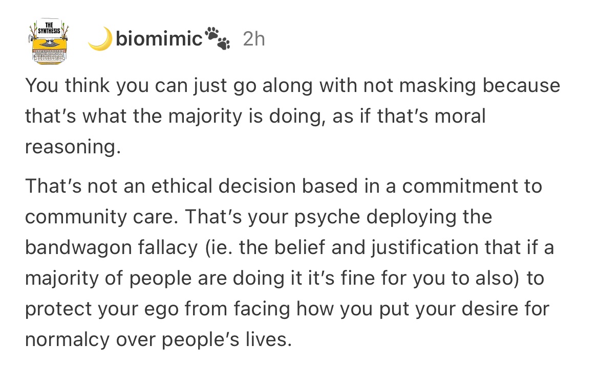 Choosing to NOT wear a mask under our current circumstances is neither rational nor ethical.