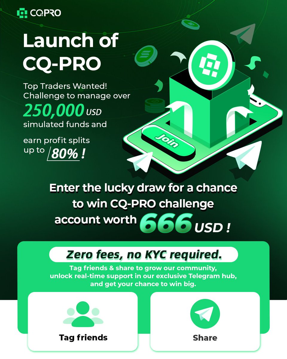 🚀 CQ PRO is live! 

Manage $250K+ in simulated funds and earn up to 80% profit split. 

🎁 Join the lucky draw to win a CQ PRO Challenge Account worth $666 (FREE, no KYC, no entry fee). 

🔗 Tag friends, share, or join our community for more! 

#CQPRO #TradingChallenge #CoinQ