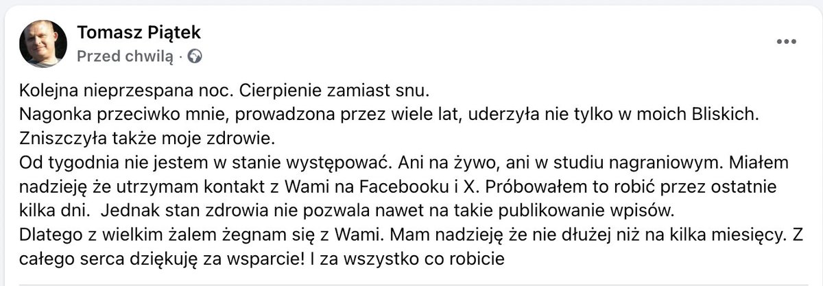 Wklejam informację, którą zamieściłem na Facebooku.
Z całego serca dziękuję Wam za wsparcie