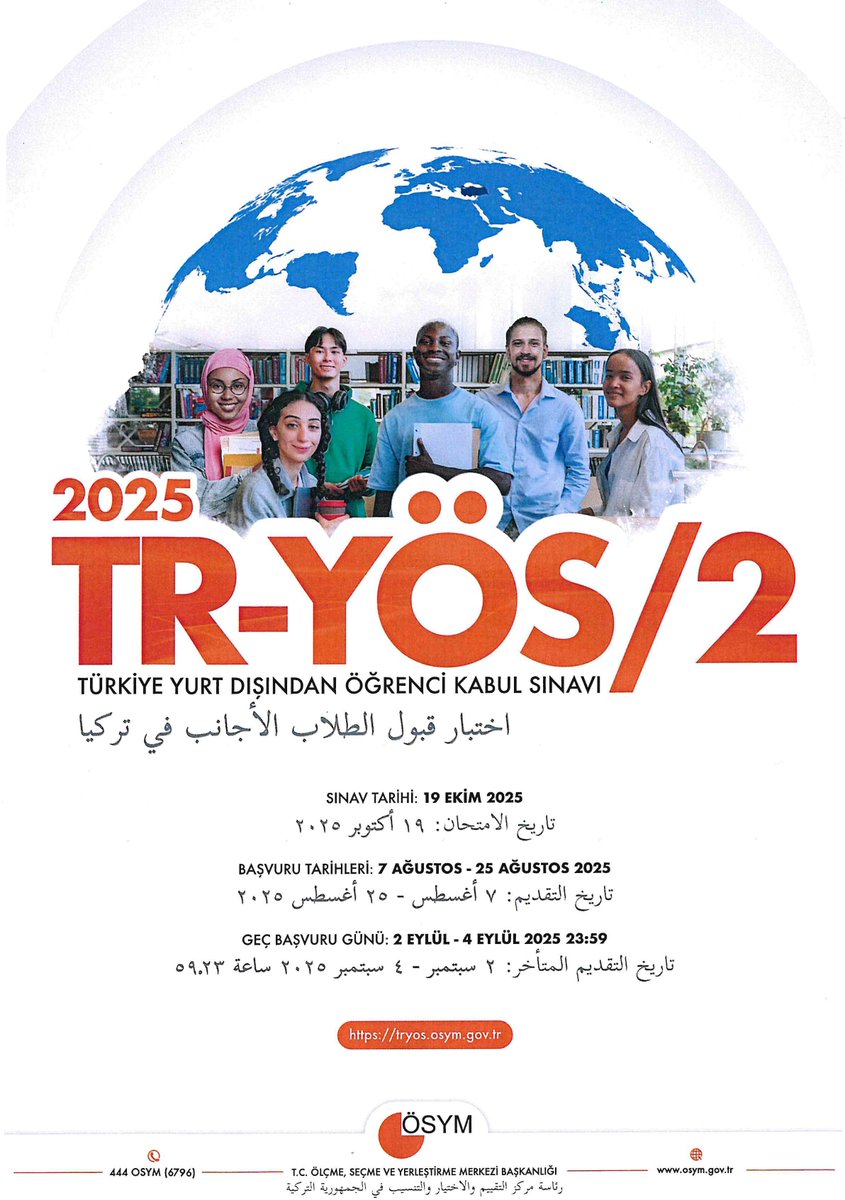🇹🇷 **امتحان قبول الطلاب الأجانب في تركيا (TR-YÖS/2) لعام 2025** سيُعقد بتاريخ **19 أكتوبر 2025**.

🗓 **فترة التقديم:** من **7 إلى 25 أغسطس 2025**
⌛️ **فترة التقديم المتأخر:** من **2 إلى 4 سبتمبر 2025**
🔗 **لمزيد من التفاصيل:** [tryos.osym.gov.tr]